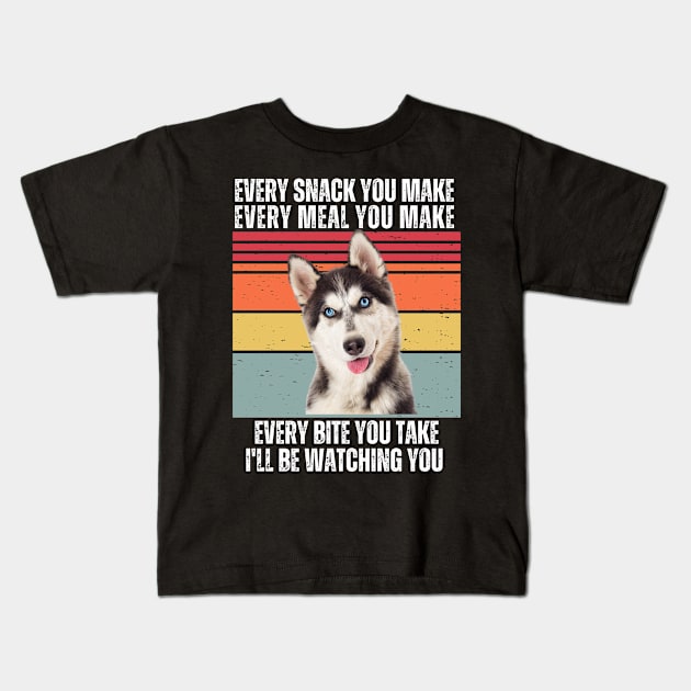 Every Snack You Make, Every Meal You Make, Every Bite You Take, I'll be Watching You Kids T-Shirt by Hashed Art